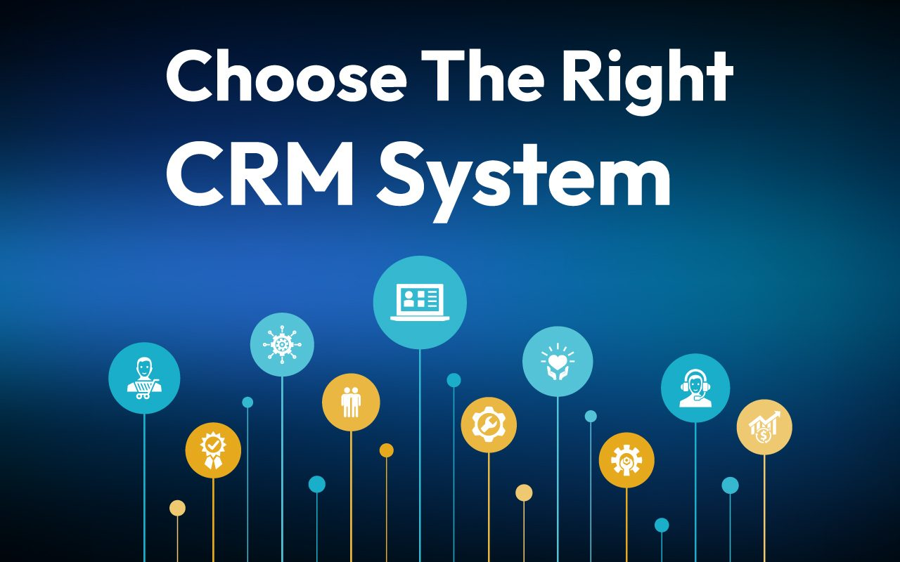 how to choose the right crm
